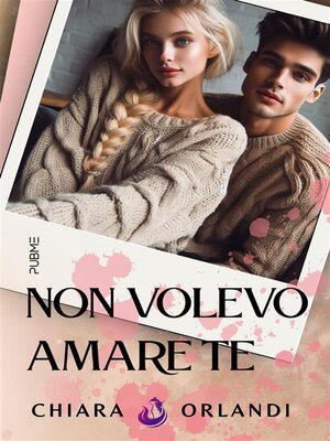 cover image of Non volevo amare te